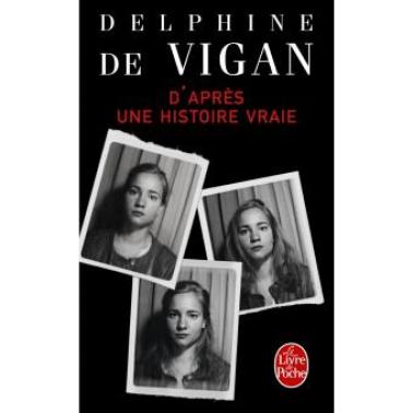 dapres-une-histoire-vraie-delphine-de-vigan-poche
